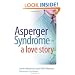 Asperger Syndrome - A Love Story