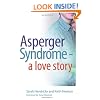 Asperger Syndrome - A Love Story