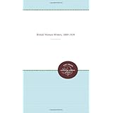 rediscovering forgotten radicals british women writers 1889 1939