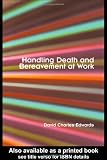 Handling Death and Bereavement at Work