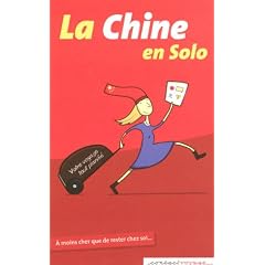 La Chine en solo
