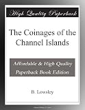 The Coinages of the Channel Islands