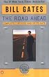 The Road Ahead: Completely Revised and Up-to-Date