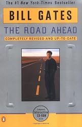 The Road Ahead: Completely Revised and Up-to-Date