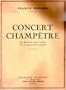 Concert champ�tre : Pour clavecin ou piano et orchestre