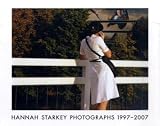 Review Steidl Verlag  / Hannah Starkey: Photographs 1997-2007