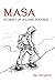 Masa: Stories of a Lone Soldier