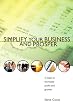 Simplify Your Business and Prosper