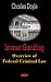 Internet Gambling: Overview of Federal Criminal Law