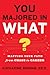 You Majored in What?: Mapping Your Path From Chaos to Career by Katharine Brooks Ed.D.
