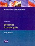 Economics : a concise guide