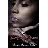 HidinginTheShadows(PeaceInTheStormPublishingPresents)