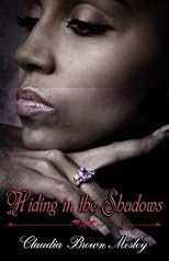 Hiding in The Shadows (Peace In The Storm Publishing Presents)