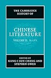 The Cambridge history of Chinese literature