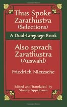 Thus Spoke Zarathustra (Selections)/Also sprach Zarathustra (Auswahl): A Dual-Language Book