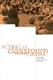 Acting in Classroom Drama: A Critical Analysis