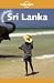 Sri Lanka (Lonely Planet Sri Lanka: Travel Survival Kit)