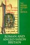 The Oxford History of Britain: Volume 1: Roman and Anglo-Saxon Britain