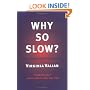 Why So Slow? The Advancement of Women