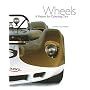 Wheels: A Passion for Collecting Cars