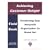 Achieving Customer Delight in Your Organization - Field Book