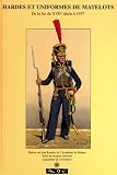 Hardes et uniformes de matelots, De la fin du XVIIe si�cle � 1937
