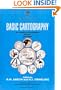 Basic Cartography Volume 1