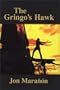 The Gringo's Hawk
