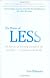 The Power of Less