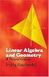 Linear Algebra and Geometry: A Second Course (Dover Books on Mathematics)