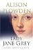 Lady Jane Grey: Nine Days Queen