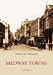 Medway Towns (Images of England)