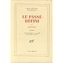 Le Passé défini, Journal, tome 1 : 1951-1952