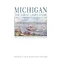 Michigan, the Great Lakes State: An Illustrated History