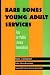 Book Bare Bones Young Adult Services: Tips for Public Library Generalists (Ala Editions)