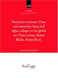 Nuyorican resistance: Fame and anonymity from civil rights collapse to the global era (Tato Laviera, Ruben Blades, Puerto Rico)