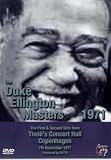 The Duke Ellington Masters, 1971 - The First And Second Sets [DVD]