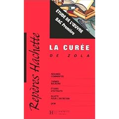 La Cur�e, Zola : �tude de l'oeuvre