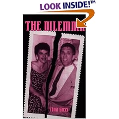The Dilemma: A Memoir