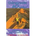 Click here to buy Chiropractic Works: Adjusting to a Higher Quality of Life by Timothy J. Feuling.