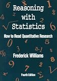 Reasoning With Statistics: How to Read Quantitative Research