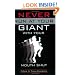 Never Run at Your Giant with Your Mouth Shut