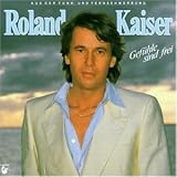 Gef�hle Sind Frei - Roland Kaiser