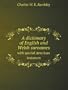 A Dictionary of English and Welsh Surnames With Special American Instances (#330)