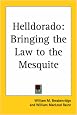 Helldorado: Bringing the Law to the Mesquite