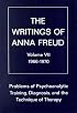 Problems of Psychoanalytic Training, Diagnosis, and the Technique of Therapy 1966-1970 (Writings of Anna Freud, Vol 7)