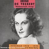 Integrale Irene De Trebert 1938-1946 Integrale Irene De Trebert 1938-1946