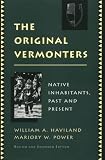 The Original Vermonters: Native Inhabitants, Past and Present