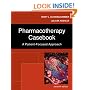 Pharmacotherapy Casebook: A Patient-Focused Approach (PHARMACOTHERAPY CASEBOOK ( SCHWINGHAMMER))
