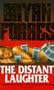 The Distant Laughter